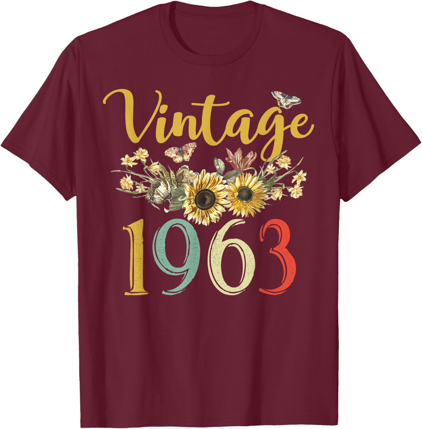 Vintage 1963 Sunflower 62nd Birthday Awesome Since 1963 T-Shirt - T-Shirt | Maroon