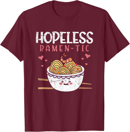 Romantic Asian Food Japanese Gift Funny Ramen T-Shirt - T-Shirt | Maroon