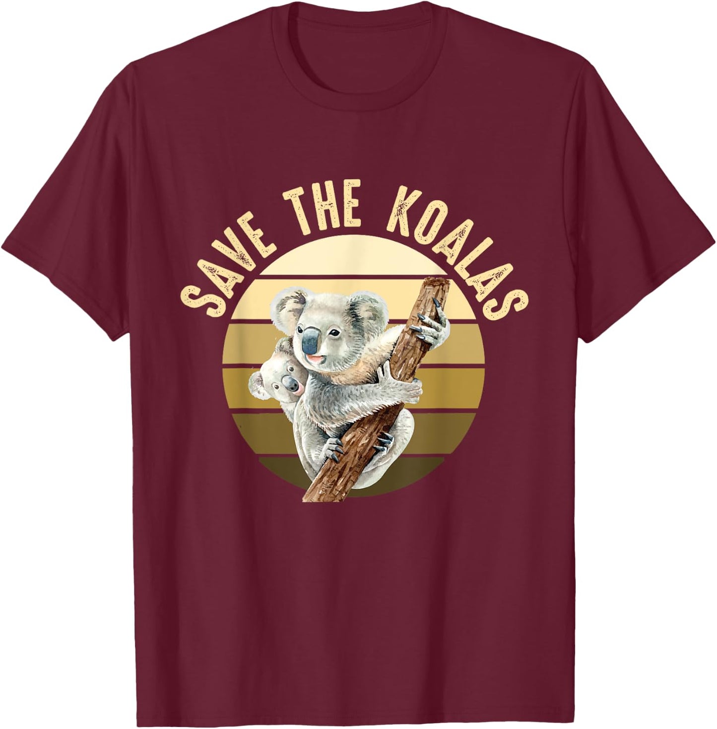 Save the Koalas Koala Koala Bear Australia Rescue Protect T-Shirt - T-Shirt | Maroon