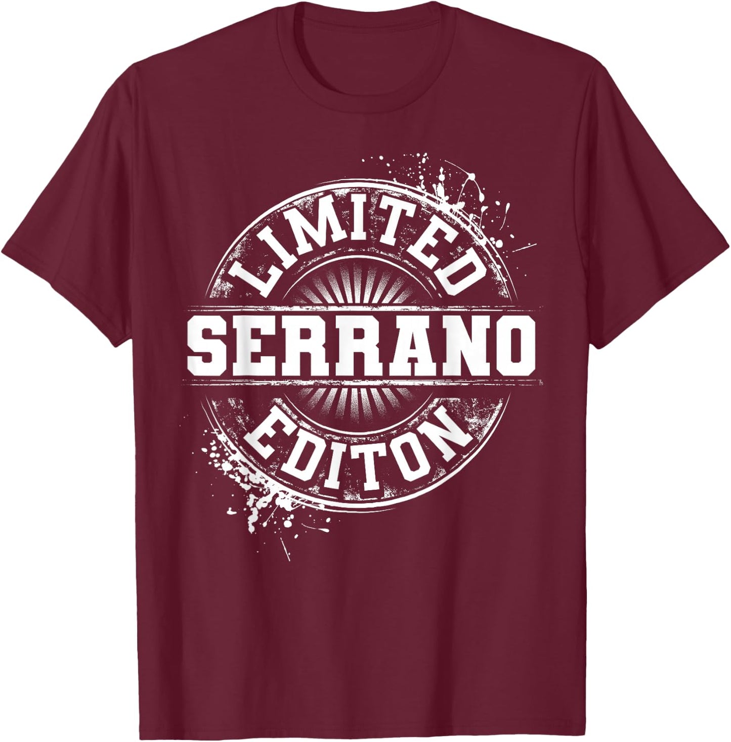 SERRANO Funny Surname Family Tree Birthday Reunion Gift T-Shirt - T-Shirt | Maroon
