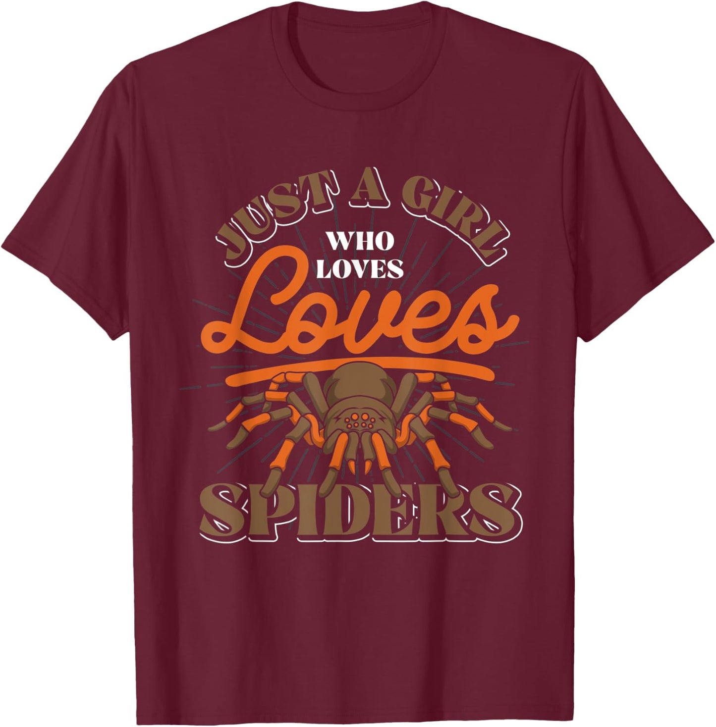 Just A Girl Who Loves Spider T-Shirt - T-Shirt | Maroon