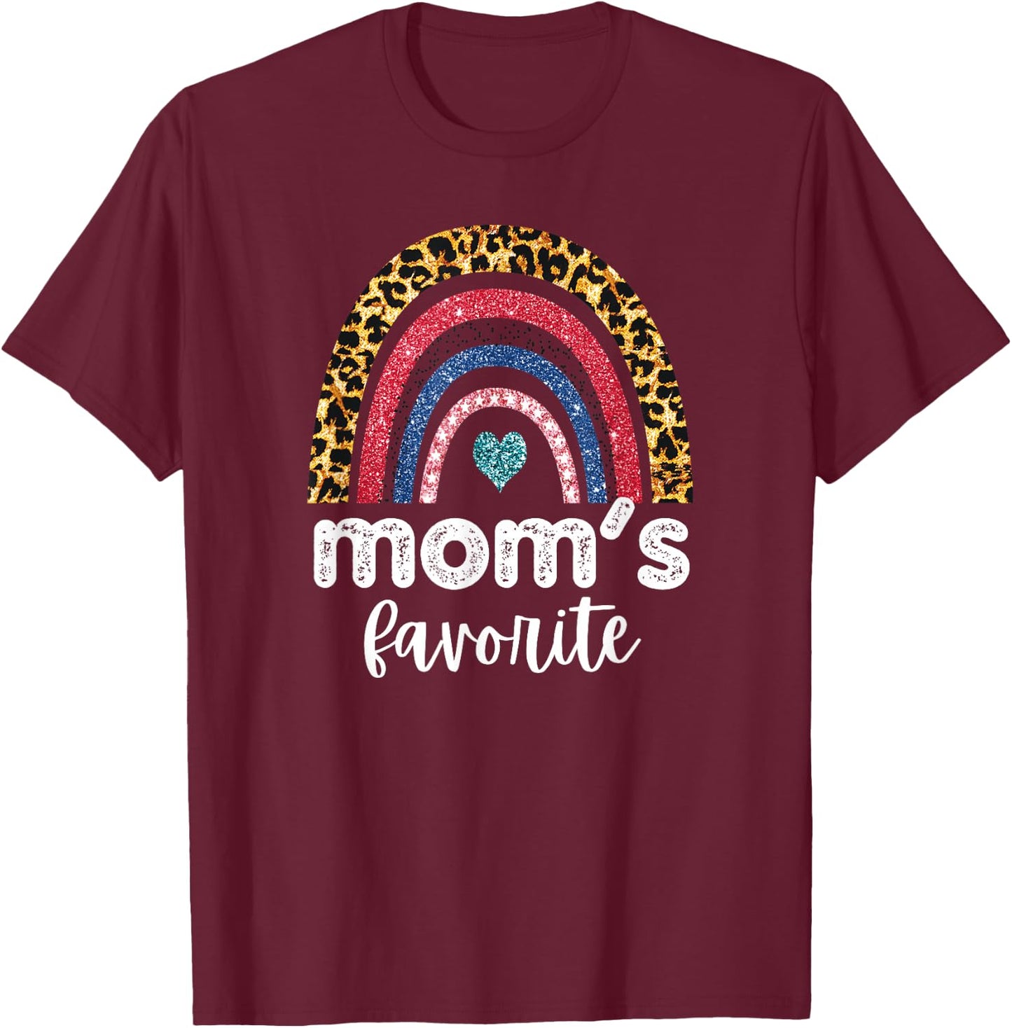 Mom's Favorite Rainbow Mother's Day Funny Child T-Shirt - T-Shirt | Maroon