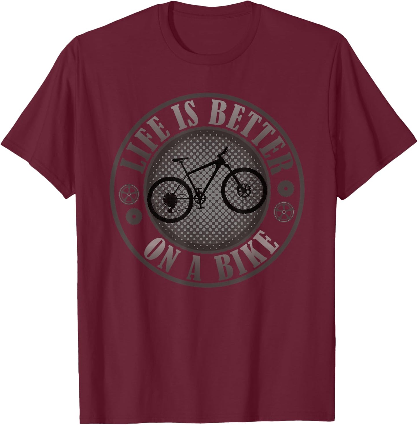 Bicycle bike life is better on a bike mountain bike BMX MTB T-Shirt - T-Shirt | Maroon