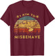 I Aim to Misbehave Vintage T-Shirt - T-Shirt | Maroon