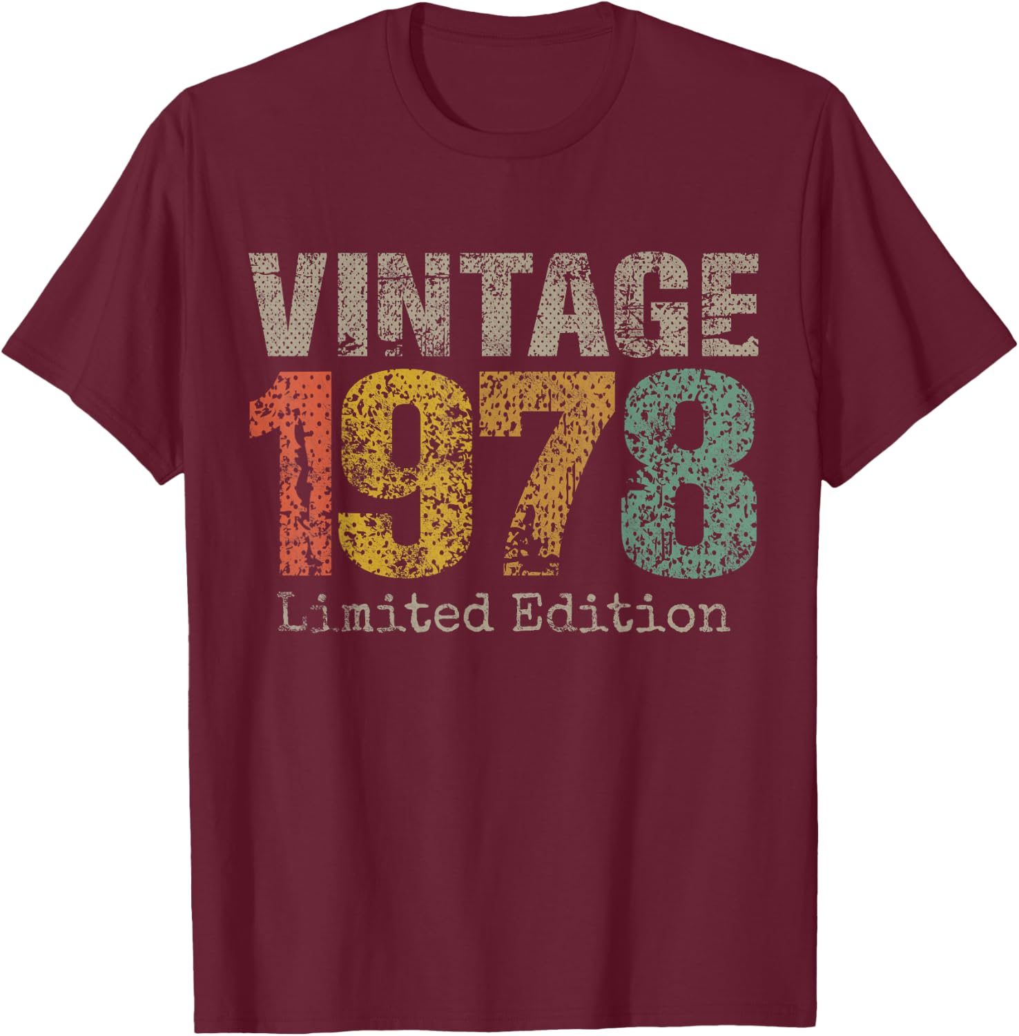 Vintage 1978 Limited Edition 47th Birthday Gifts 47 Year Old T-Shirt - T-Shirt | Maroon