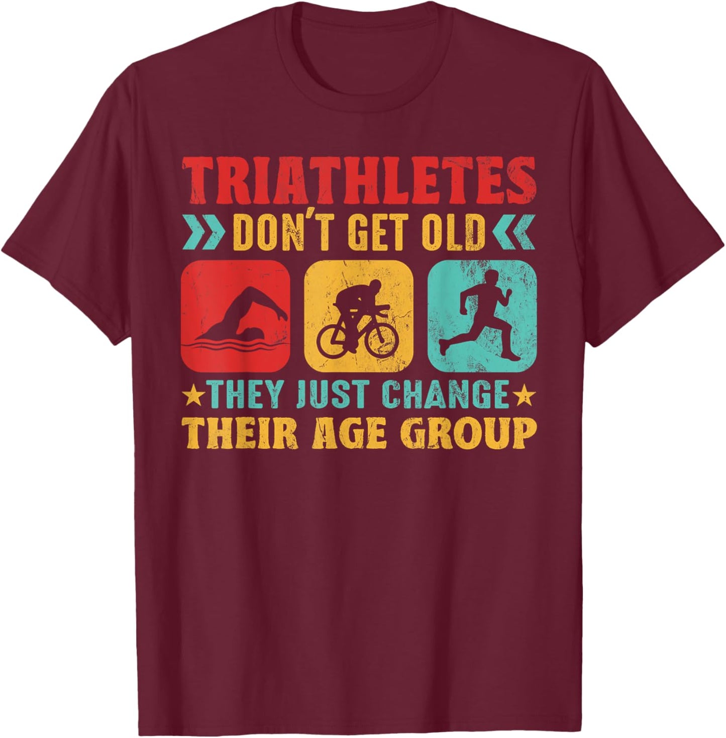 Funny Triathlon Design Men Women Triathletes Swim Bike Run T-Shirt - T-Shirt | Maroon