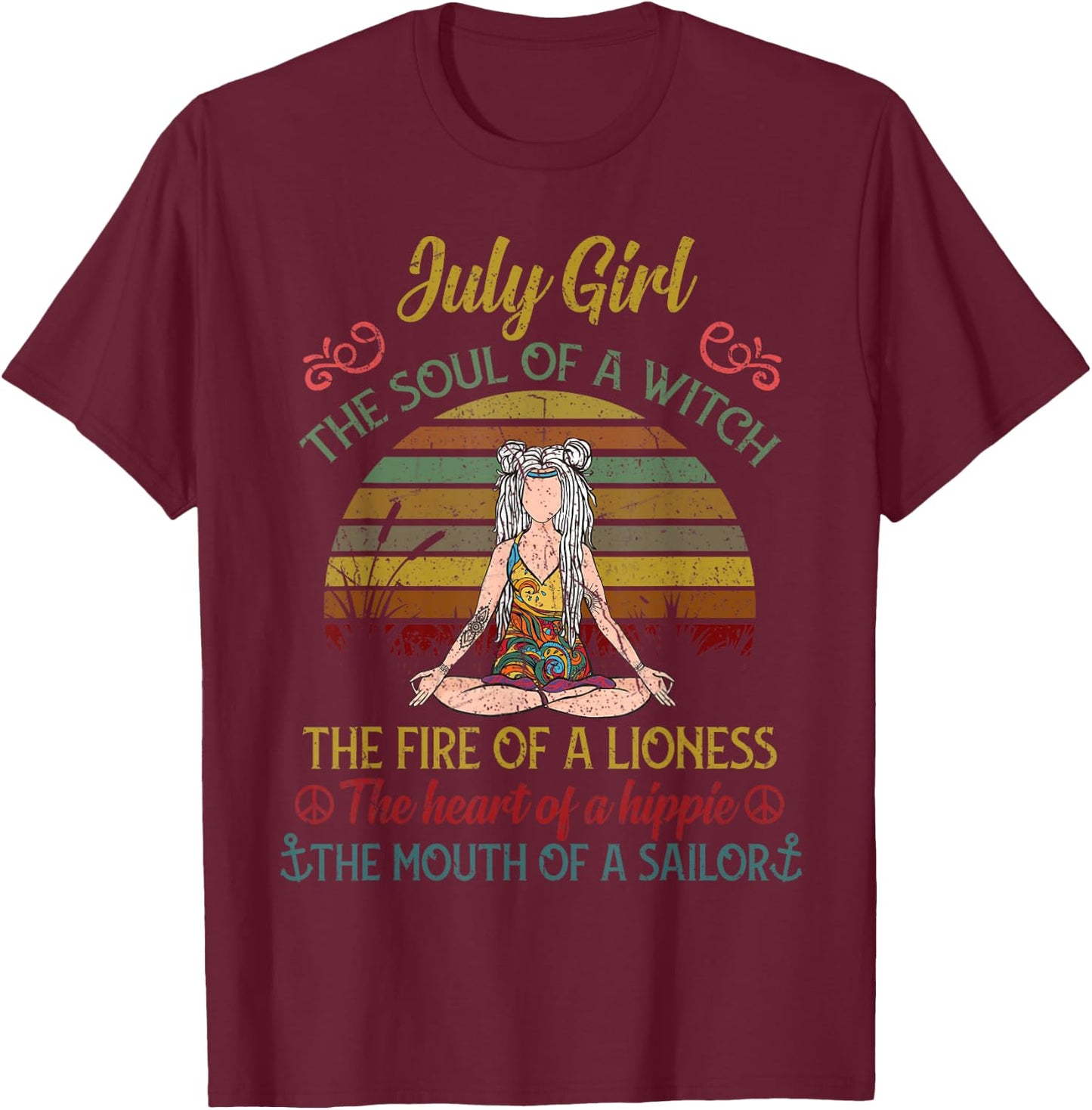 July Girl The Soul of A Witch Vintage July Birthday Gift T-Shirt - T-Shirt | Maroon