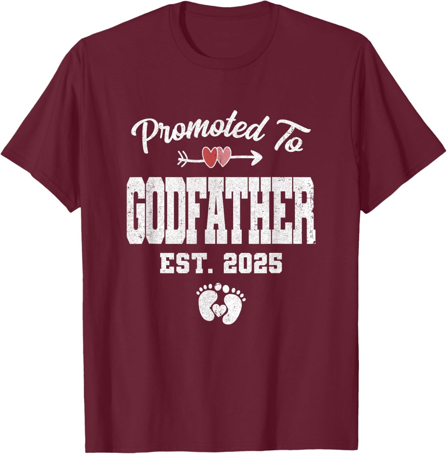 Promoted To Godfather Est 2025 Funny First Time Fathers Day T-Shirt - T-Shirt | Maroon