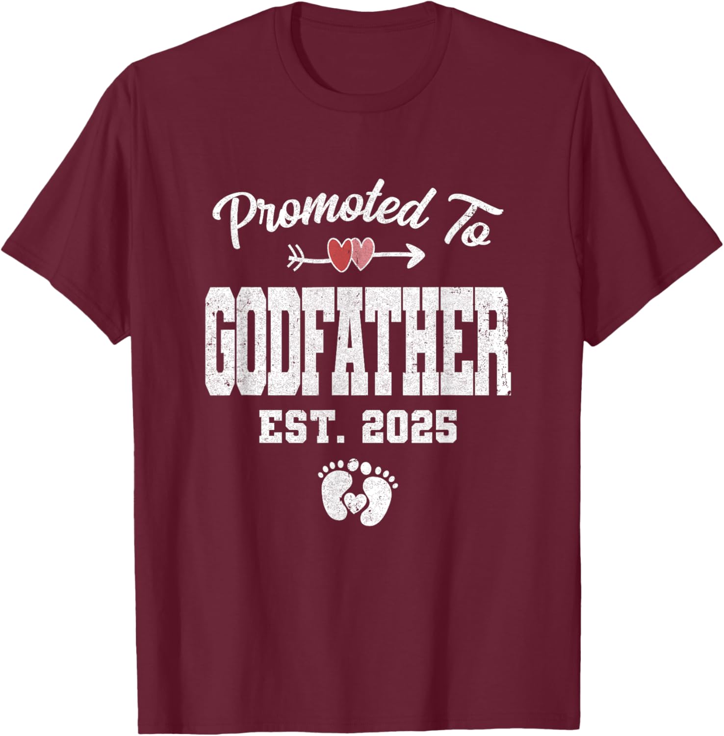 Promoted To Godfather Est 2025 Funny First Time Fathers Day T-Shirt - T-Shirt | Maroon