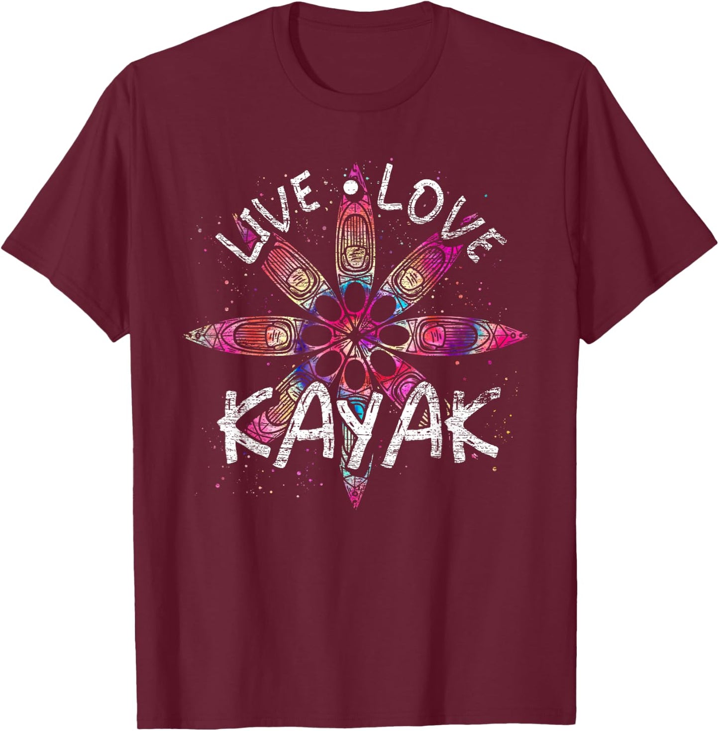 Live Love Kayak Canoeing Water Sports Outdoor Kayaking T-Shirt - T-Shirt | Maroon