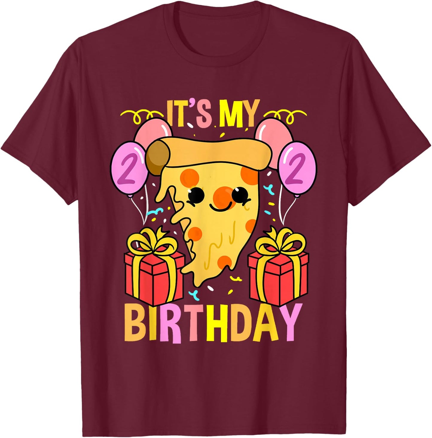 Its My 2nd Birthday Pizza T-Shirt - T-Shirt | Maroon