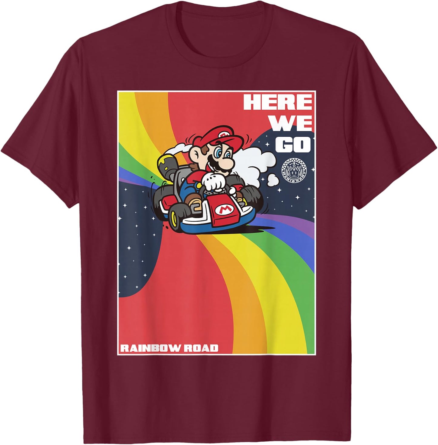 Mario Kart Pride Mario Here We Go Rainbow Road Poster Small T-Shirt - T-Shirt | Maroon
