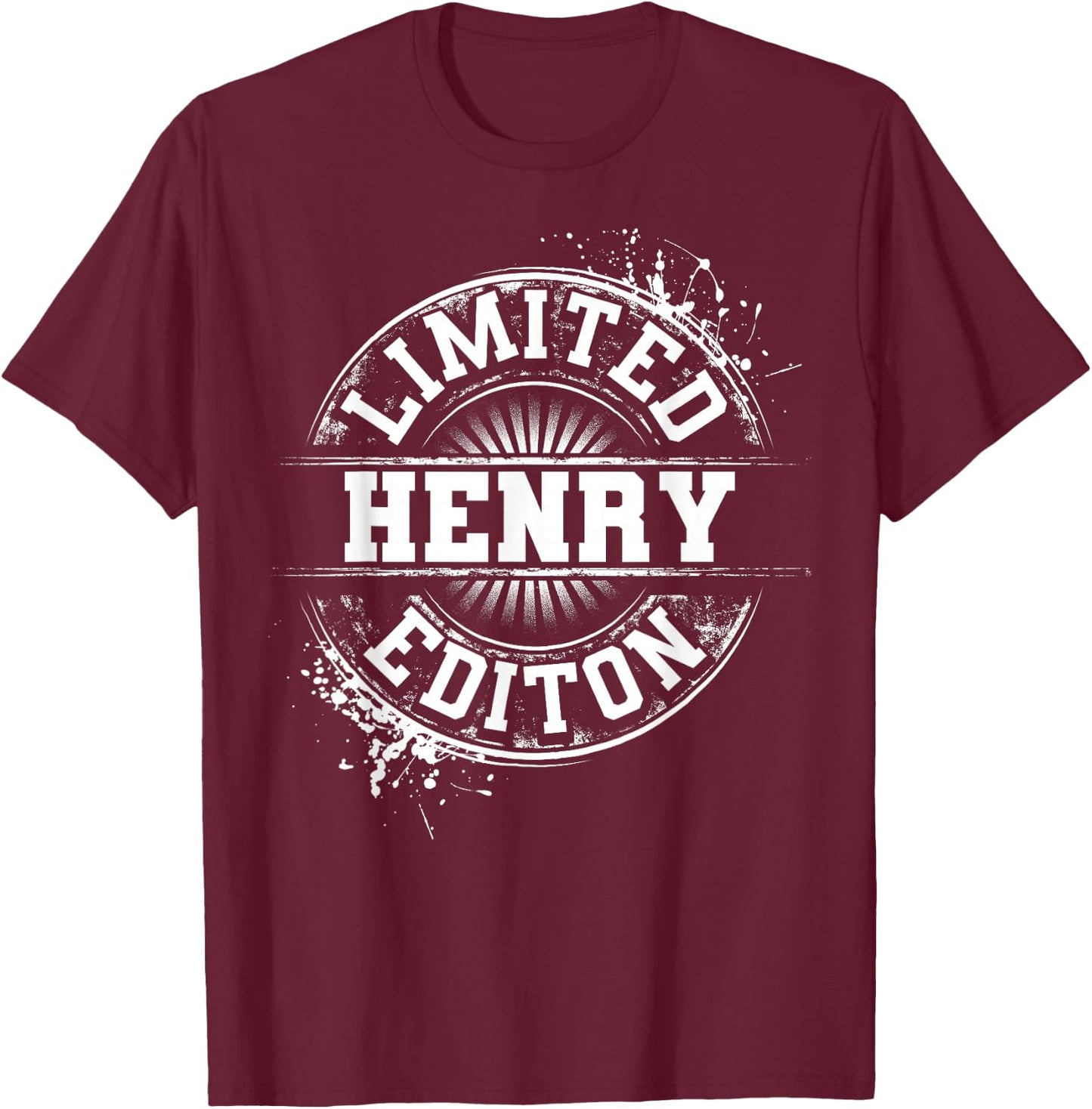 HENRY Limited Edition Funny Personalized Name Joke Gift T-Shirt - T-Shirt | Maroon