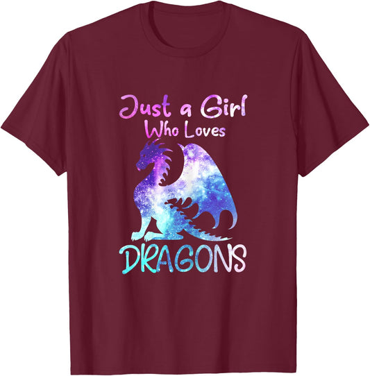 Just a Girl Who Loves Dragons Funny Cute Dragon Gift T-Shirt - T-Shirt | Maroon