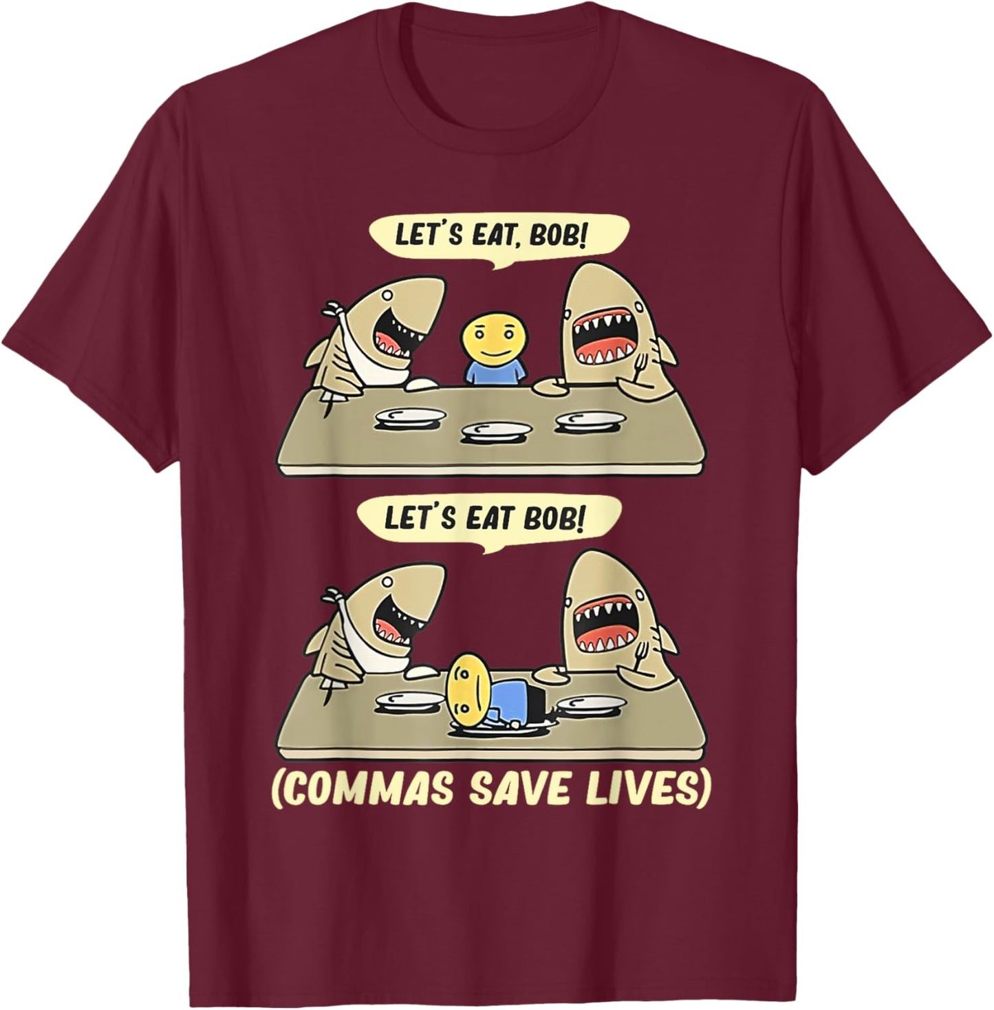 Shark Lets Eat Funny English Grammar Commas Punctuation T-Shirt - T-Shirt | Maroon