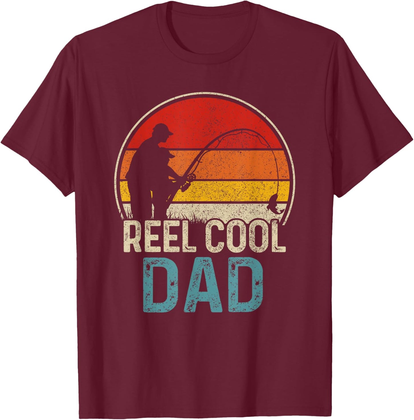 Reel Cool Dad Funny Fishing Fisherman Father's Day Gift T-Shirt - T-Shirt | Maroon