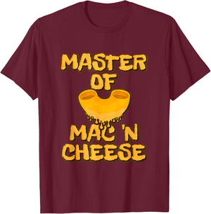 Master Of Mac N Cheese Shirt Funny Grilled Cheese T-Shirt - T-Shirt | Maroon