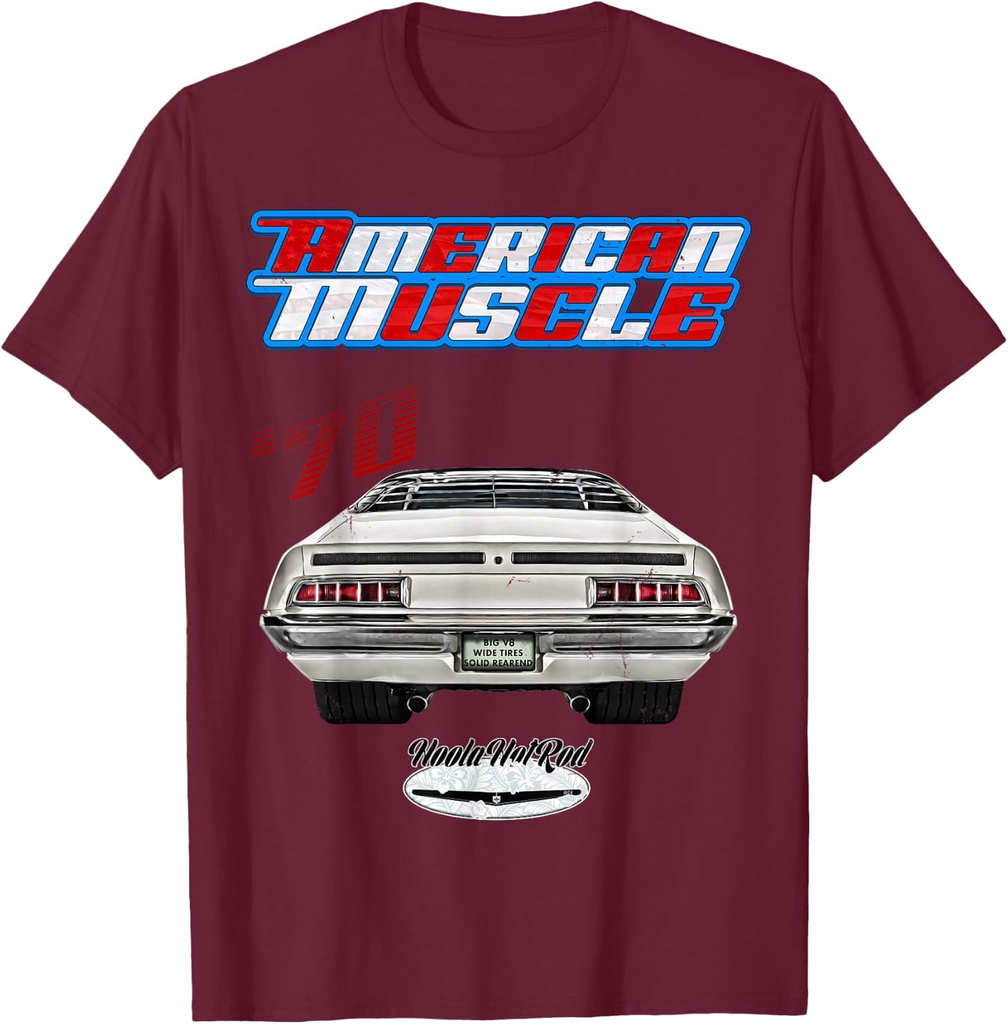 1970 Torino,Hot Rod,Muscle Car,american car,pony car,Hoola T-Shirt - T-Shirt | Maroon