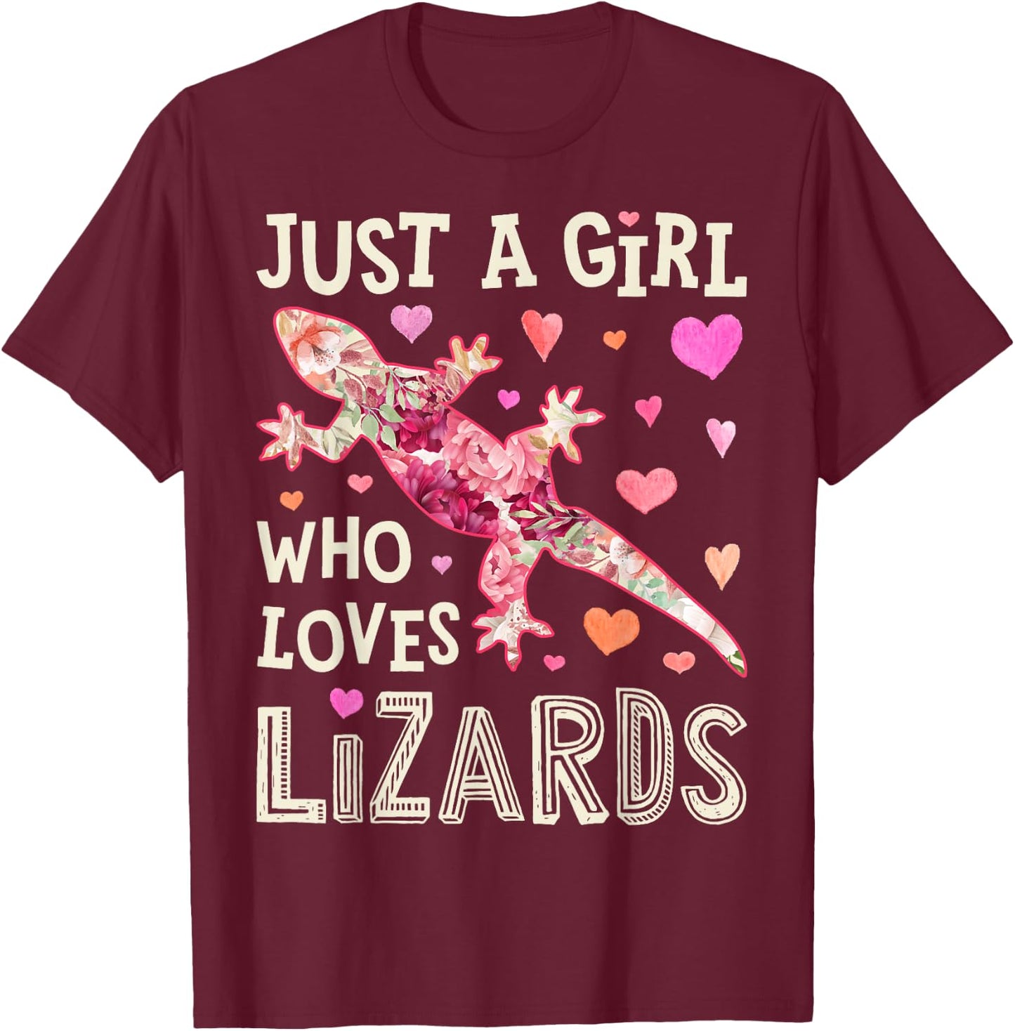 Lizard Just A Girl Who Loves Lizards Flower Women Floral T-Shirt - T-Shirt | Maroon