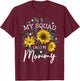 My Squad Calls Me Mommy Funny Mother's Day Gifts Sunflower T-Shirt - T-Shirt | Maroon