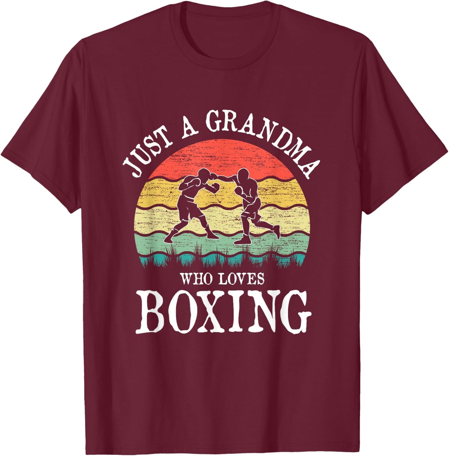 Just A Grandma Who Loves Boxing T-Shirt - T-Shirt | Maroon