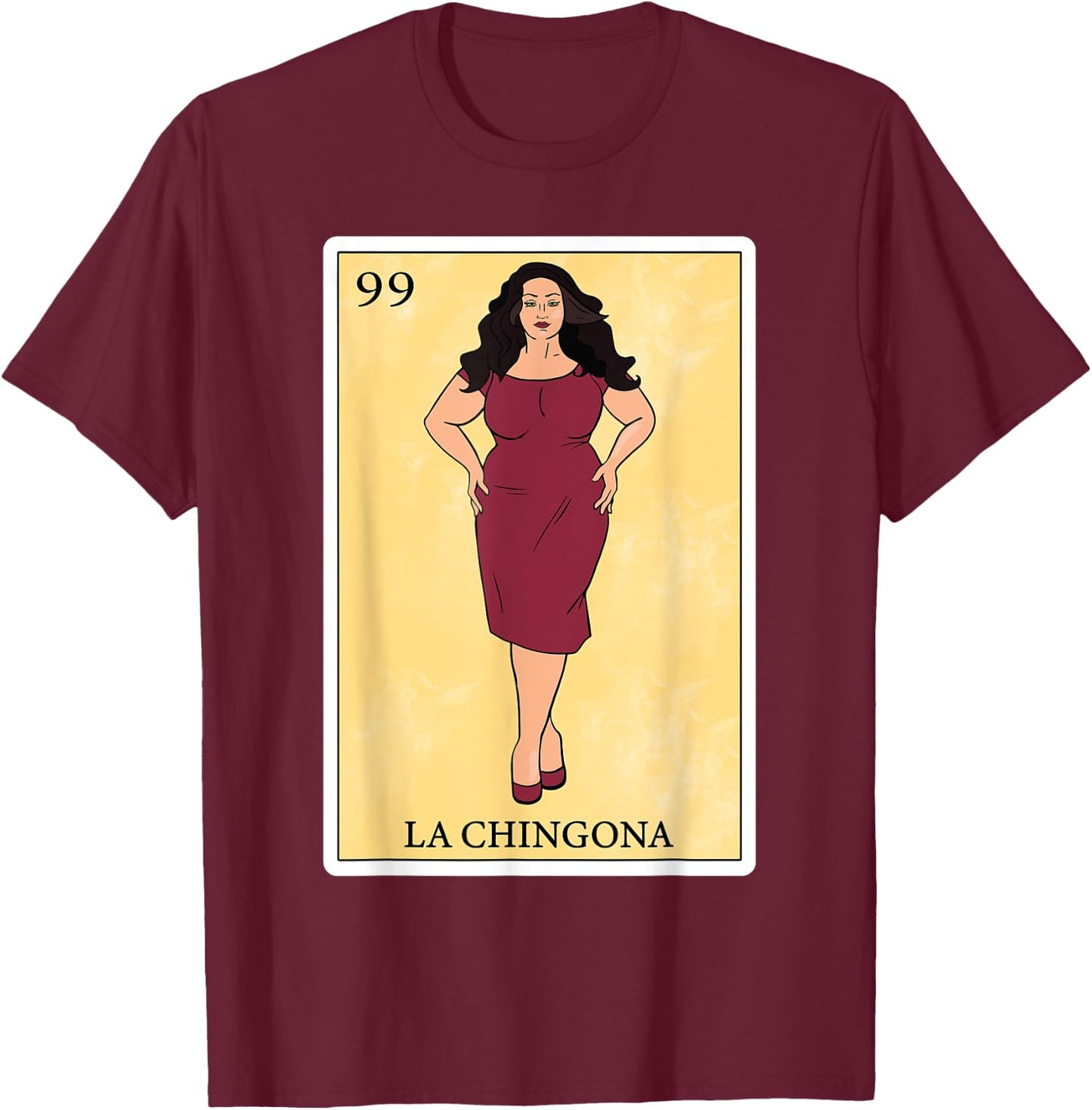 Hispanas Women Funny Spanish-Mexican Bingo - La Chingona T-Shirt - T-Shirt | Maroon