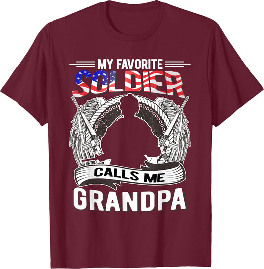 My Favorite Soldier Calls Me Grandpa Proud Army Grandfather T-Shirt - T-Shirt | Maroon