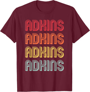 ADKINS Gift Surname Funny Retro Vintage 80s Birthday Reunion T-Shirt - T-Shirt | Maroon
