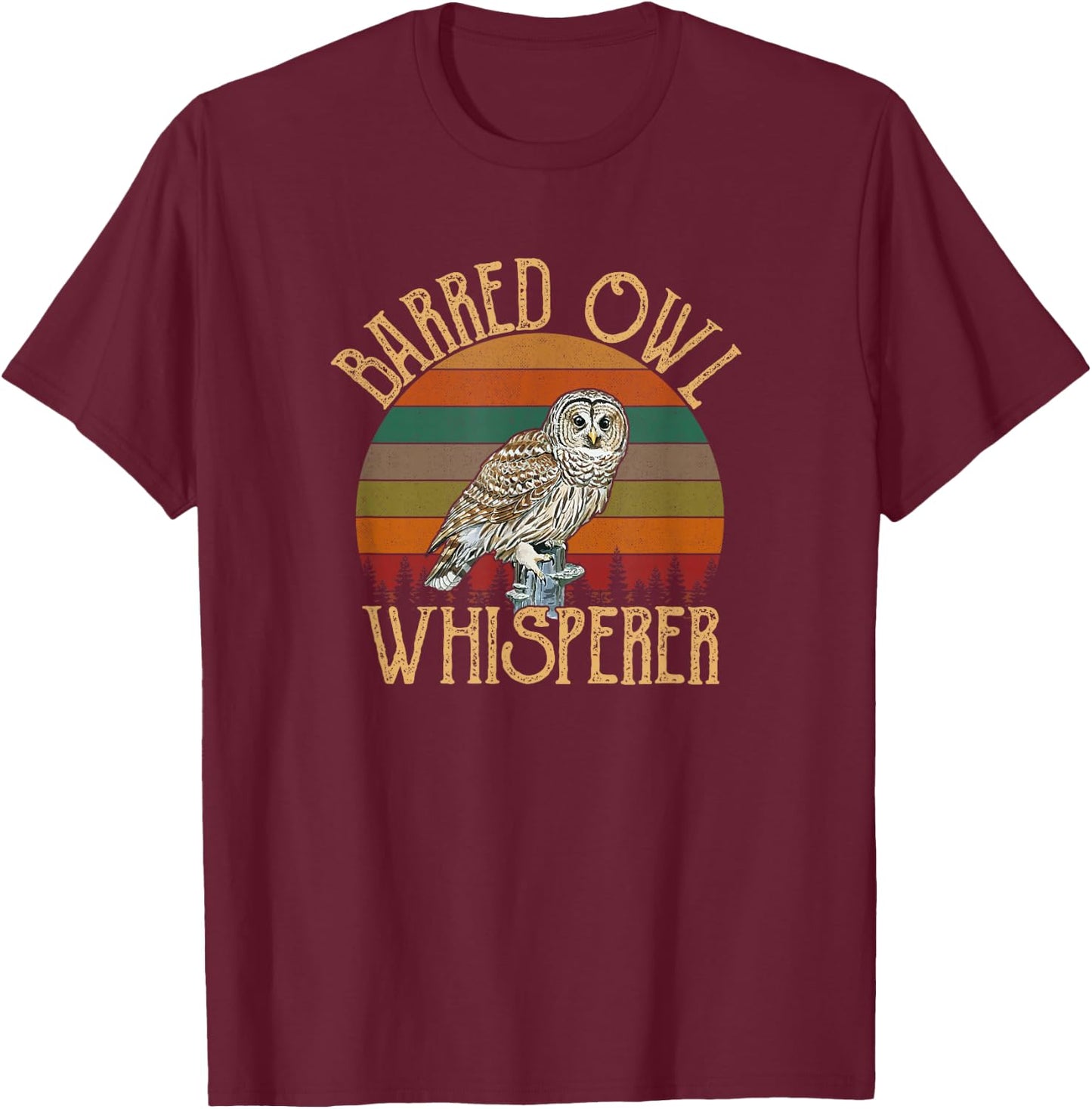 Barred Owl Whisperer, Barred Owl T-Shirt - T-Shirt | Maroon