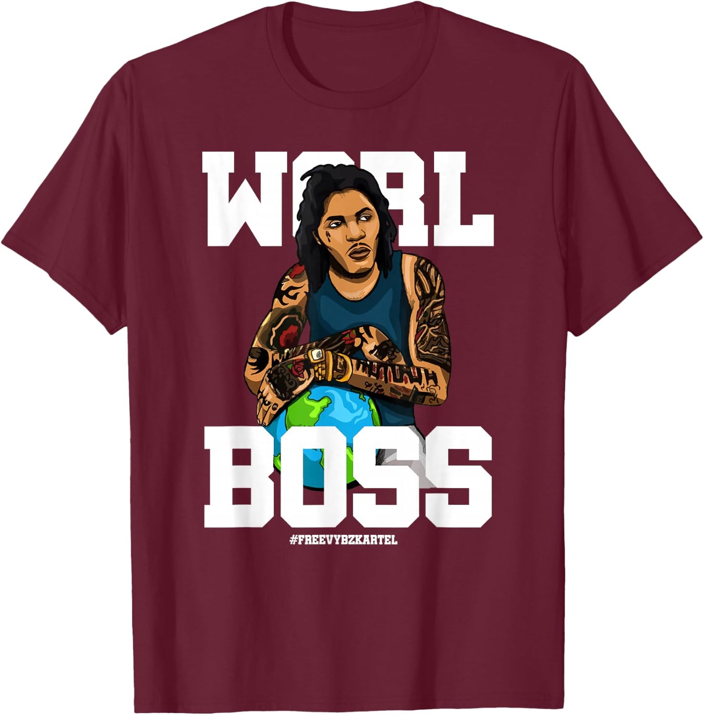 Free Worl Boss! Kartel Music Lover Gift T-Shirt - T-Shirt | Maroon