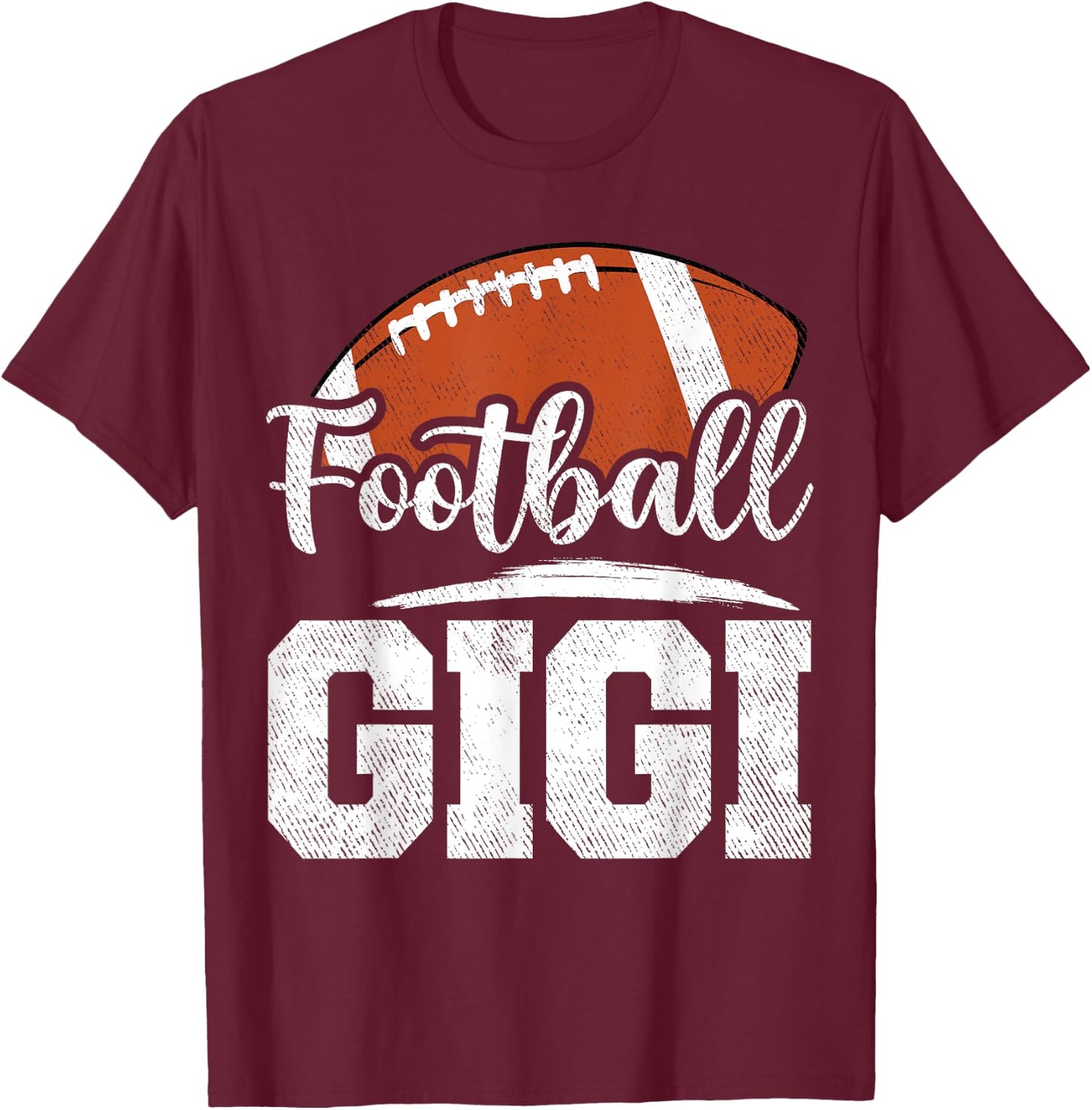 Football Gigi Football Player Game Day Mother's Day T-Shirt - T-Shirt | Maroon
