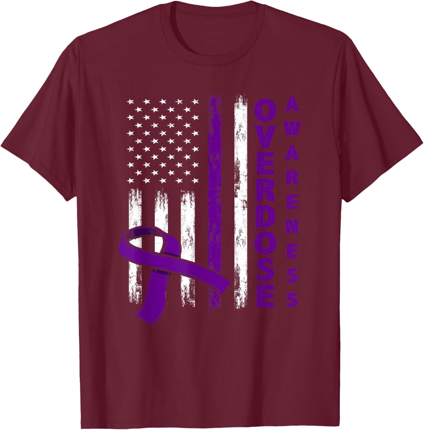 Overdose Awareness Day USA American Flag Overdose Awareness T-Shirt - T-Shirt | Maroon