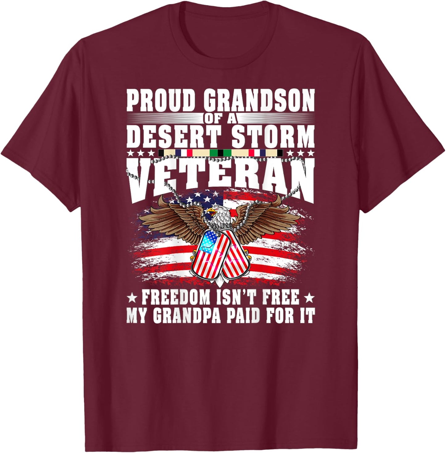 Proud Grandson Of Desert Storm Veteran Military Vet's Family T-Shirt - T-Shirt | Maroon