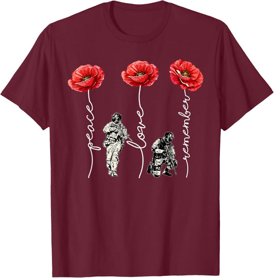 Peace Love Remember Red Poppy Flower Soldier Veteran Day T-Shirt - T-Shirt | Maroon