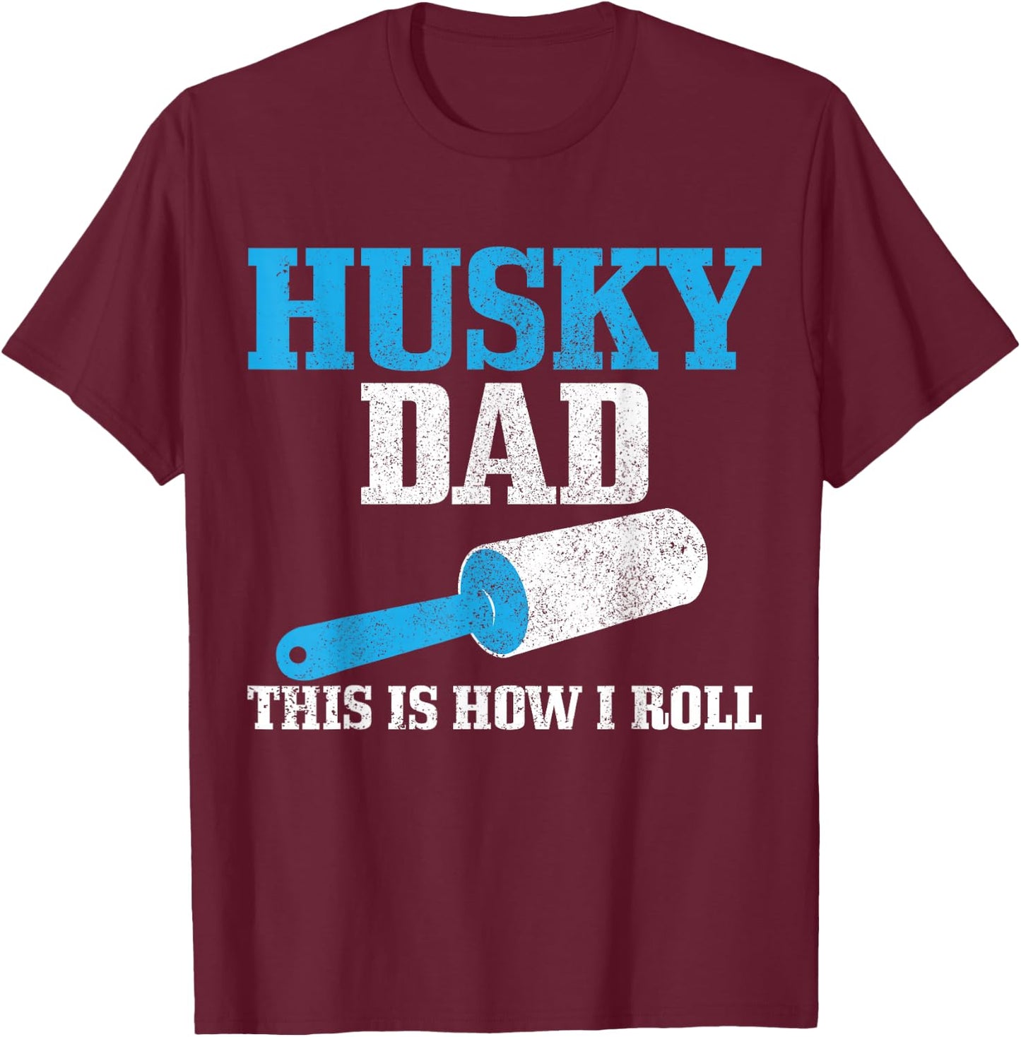 Husky Dad Dog Hair Funny Siberian Husky T-Shirt - T-Shirt | Maroon