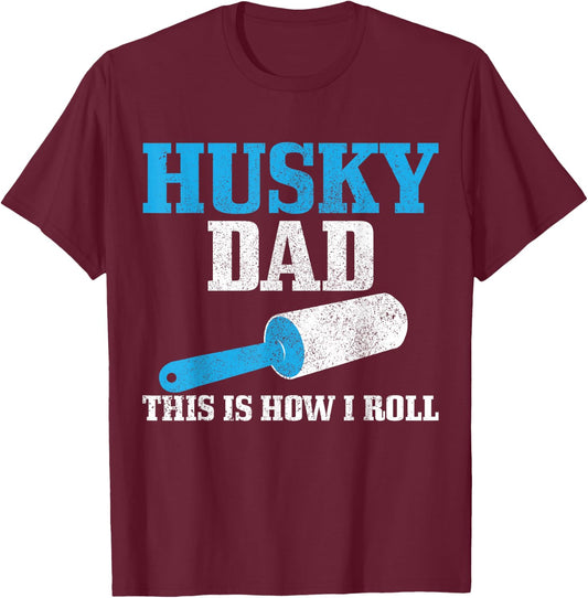 Husky Dad Dog Hair Funny Siberian Husky T-Shirt - T-Shirt | Maroon