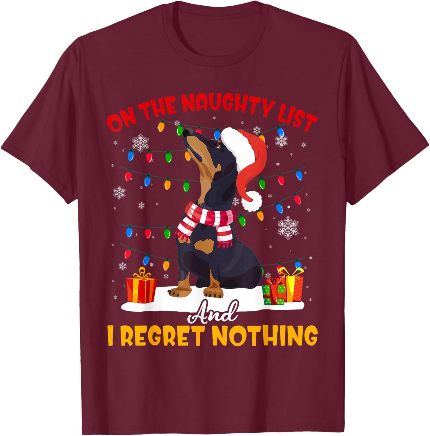 Dachshund Santa On The Naughty List Dachshund Christmas Gift T-Shirt - T-Shirt | Maroon