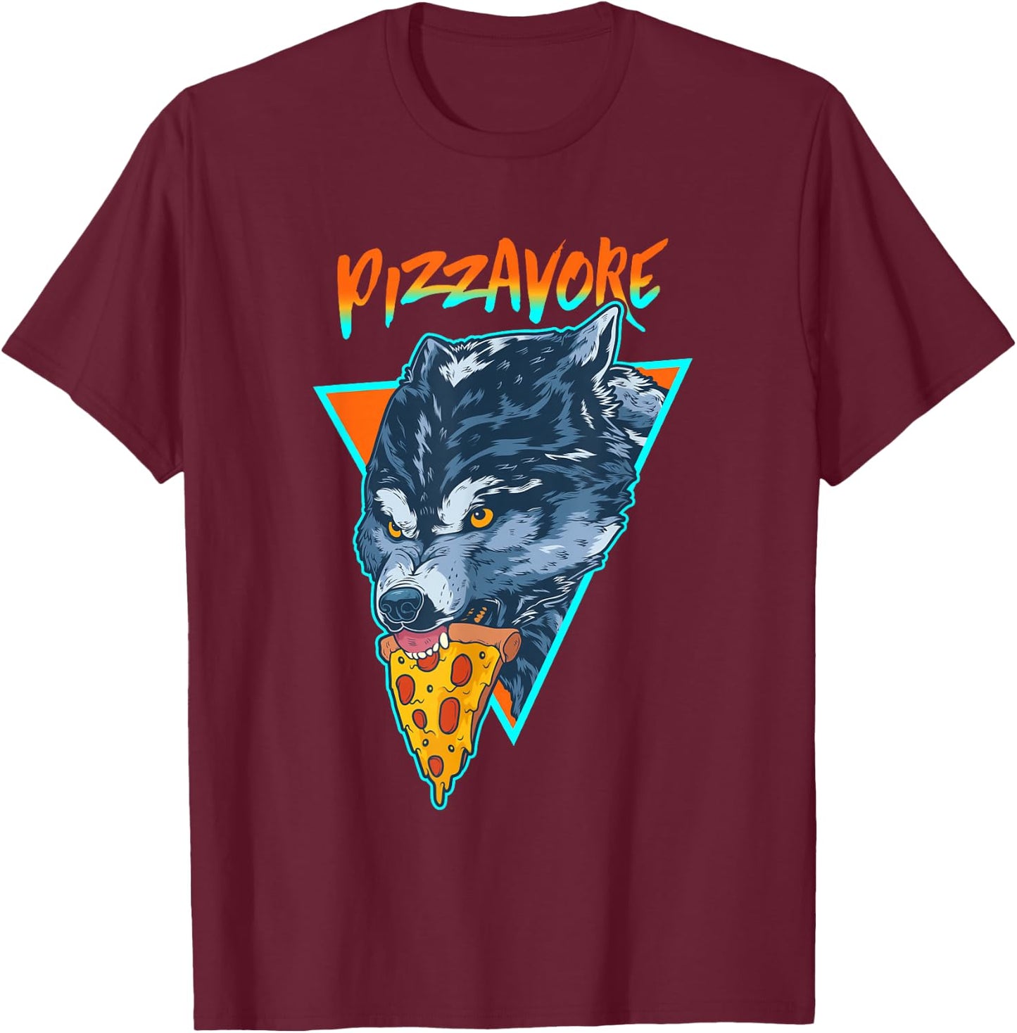 Funny Pizzavore Pizza Lover Word Game Wolf Retro 90s T-Shirt - T-Shirt | Maroon