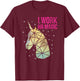 HR Work Magic Unicorn Human Resources Fun Art T-Shirt - T-Shirt | Maroon