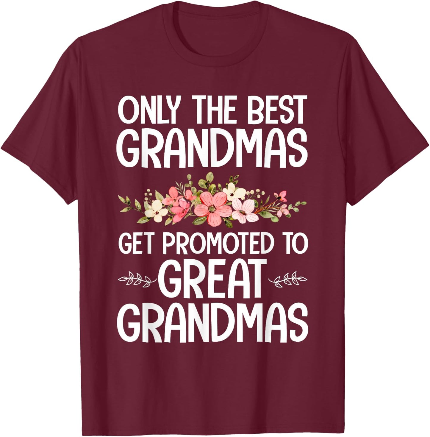 Best Great Grandma Art For Grandma Women Great Grandmother T-Shirt - T-Shirt | Maroon