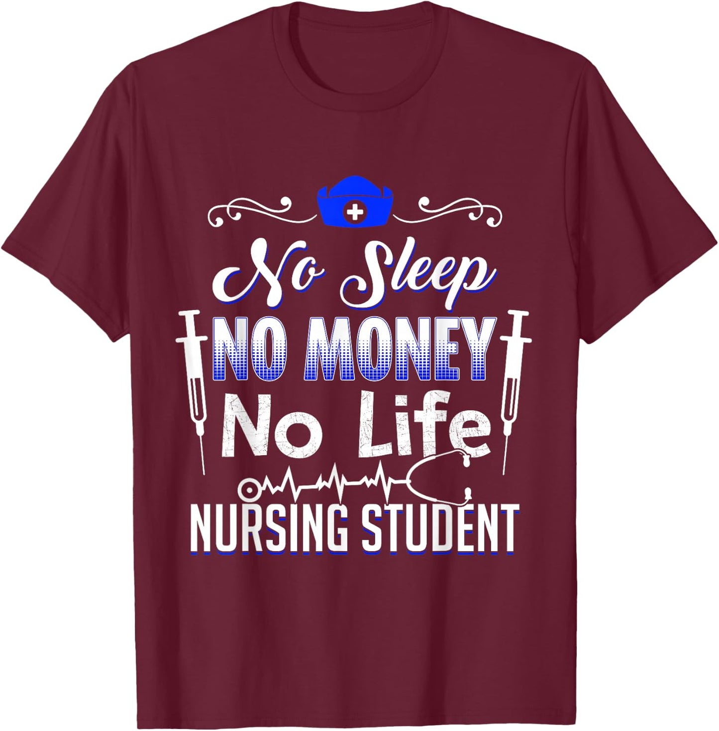 Funny Nursing Student - Future RN LPN Nurse Gift T-Shirt - T-Shirt | Maroon