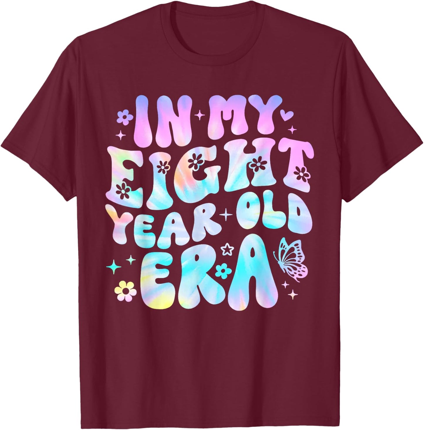 Groovy In My Eight Year Old Era Girl 8th Birthday 8 Yrs Old T-Shirt - T-Shirt | Maroon