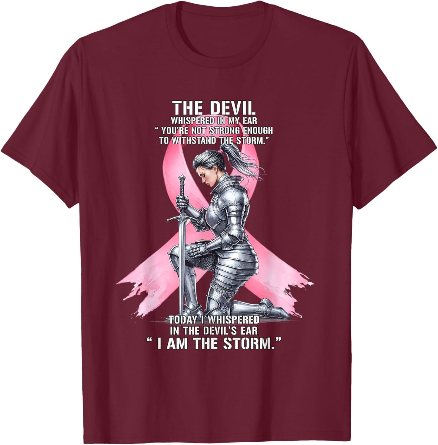 I Am The Storm Breast Cancer Warrior Christian Knight Women T-Shirt - T-Shirt | Maroon