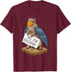 Fill The Feeders Funny Squirrel Dressed Like A Bird T-Shirt - T-Shirt | Maroon