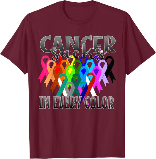 Cancer Sucks In Every Color Fighter | Fight The Cancer T-Shirt - T-Shirt | Maroon