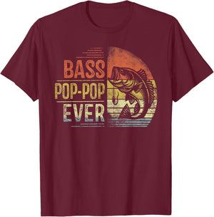 Bass Pop-Pop Ever Fishing Gifts Pop-Pop Birthday Vintage , Small, Black T-Shirt - T-Shirt | Maroon