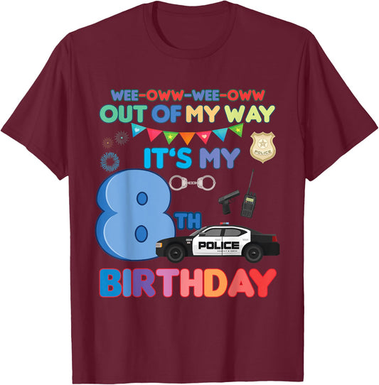 Out of my way it's my 8th birthday Police kids boy T-Shirt - T-Shirt | Maroon