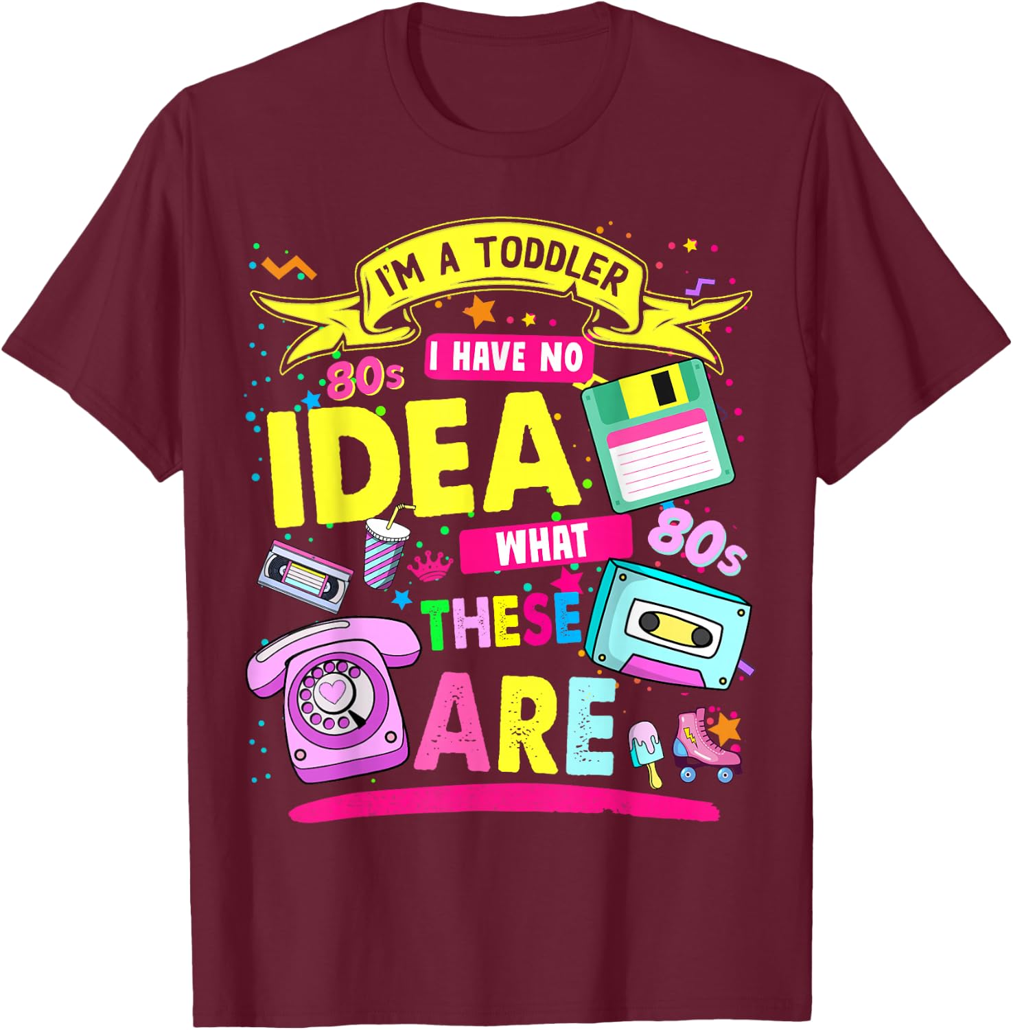 80s Outfit Ideas for Toddlers & 80s Theme Kids 80s Nostalgia T-Shirt - T-Shirt | Maroon