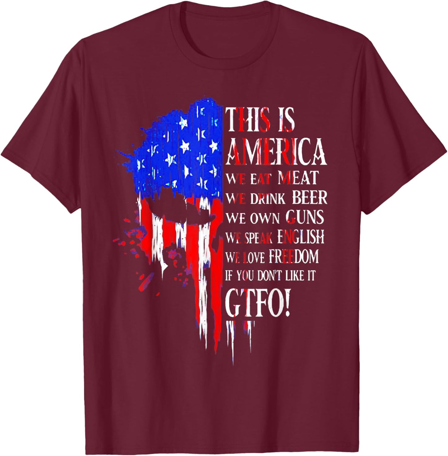 This Is America We Eat Meat We Drink Beer We Own Guns Skull T-Shirt - T-Shirt | Maroon