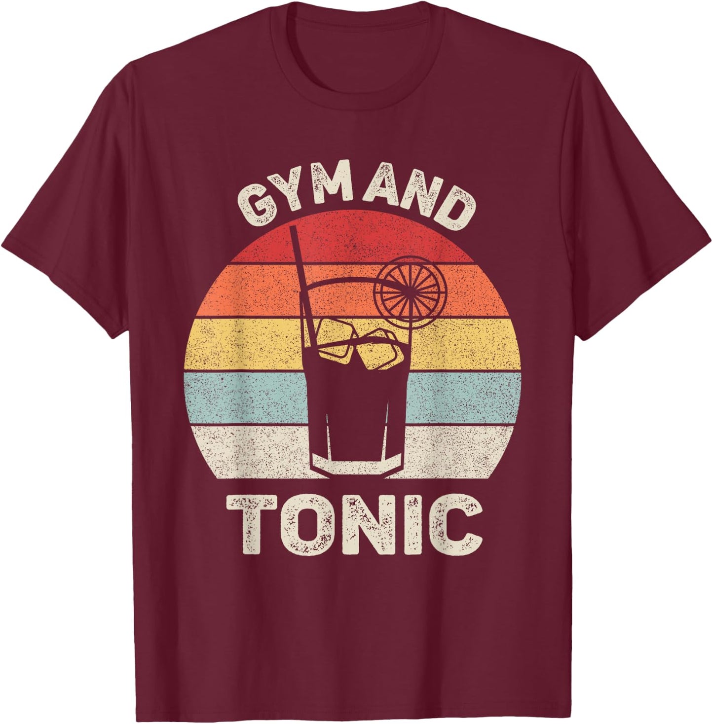 Vintage Retro Gym And Tonic Shirt Fitness Lovers T-Shirt - T-Shirt | Maroon
